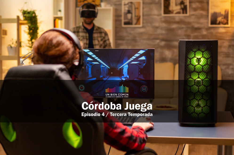 El podcast Un Bien Común estrena episodio: ya está online “Córdoba Juega”